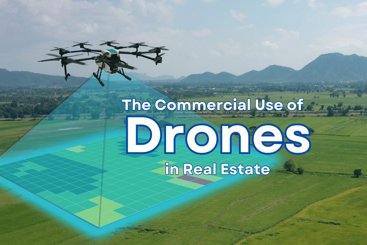The Commercial Use of Drones in Real Estate